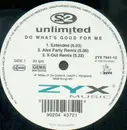 12'' - 2 Unlimited - Do What's Good For Me