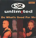 12inch Vinyl Single - 2 Unlimited - Do What's Good For Me