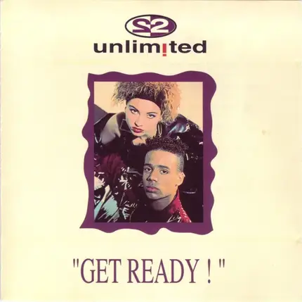 2 Unlimited - Get Ready!