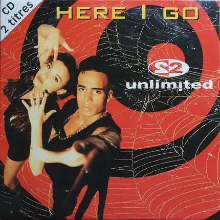 2 Unlimited - Here I Go