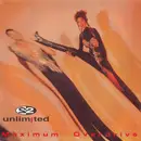 7inch Vinyl Single - 2 Unlimited - Maximum Overdrive