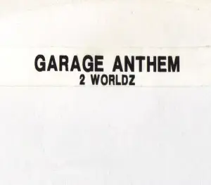 2 Worldz - You Gotta Be