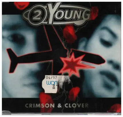 2 Young - Crimson and Clover