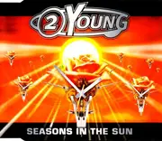 CD Single - 2 Young - Seasons In The Sun