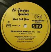 12inch Vinyl Single - 20 Fingers Feat. Gillette - Short Dick Man (Remixes)