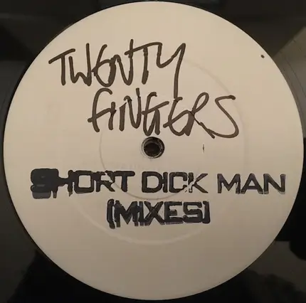 20 Fingers - Short Dick Man (Mixes)