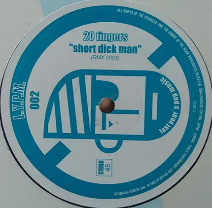 20 Fingers - Short Dick Man (RMX 2003)