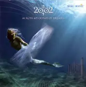 CD - 2002 - Across An Ocean Of Dreams