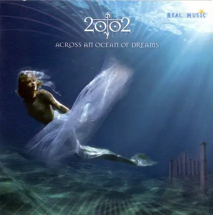 2002 - Across an Ocean of Dreams