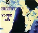 CD Single - 20 Fingers Featuring Gillette - You're A Dog