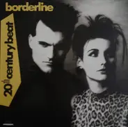 20th Century Beat - Borderline