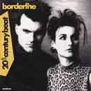 7inch Vinyl Single - 20th Century Beat - Borderline