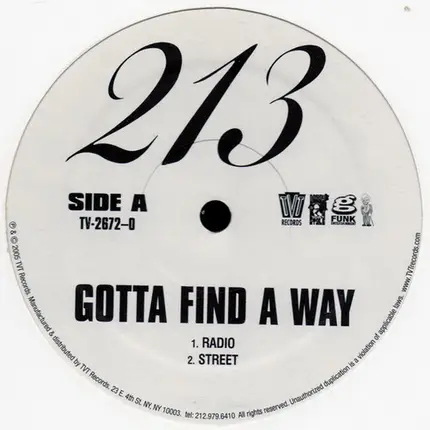213 - Gotta Find A Way / Twist Yo Body