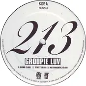 213 - Groupie Luv - G Funk Remixes