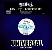 12'' - 216 - Hey Hey / Like This Boi
