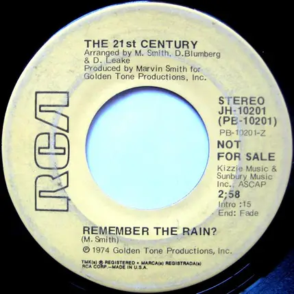 21st Century - Remember The Rain?