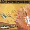 CD - 22 Pistepirkko - Bare Bone Nest