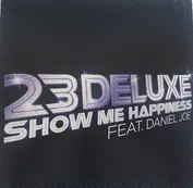 23 Deluxe Ft Daniel Joe