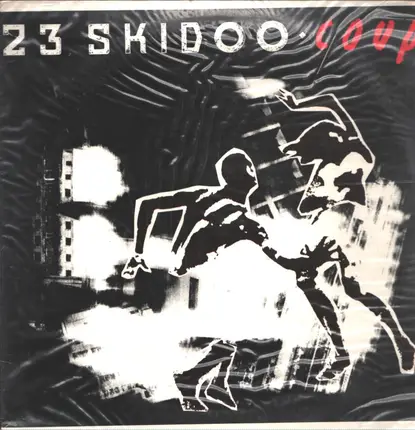 23 Skidoo - Coup