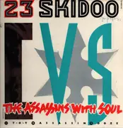 12inch Vinyl Single - 23 Skidoo Vs. Assassins With Soul - 23 Skidoo Vs. The Assassins With Soul