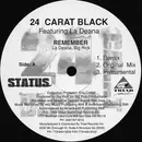 12'' - 24 Carat Black - Remember