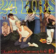 12inch Vinyl Single - 24 Hours - Shipwrecked (I'm Not Coming Back)