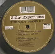 24 Hour Experience - The Test Press E.P.