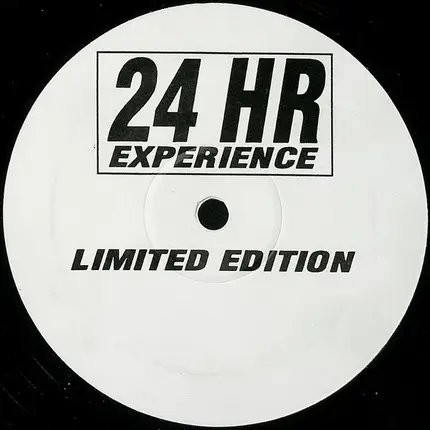 24Hour Experience - The Test Press EP