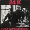 LP - 24K - No Enemies