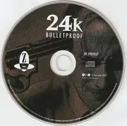 CD - 24k - Bulletproof