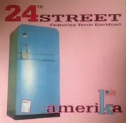 12inch Vinyl Single - 24th Street Featuring Terrie Bjorklund - Amerika