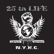 25 Ta Life - Strength Integrity Brotherhood
