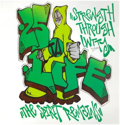 25 Ta Life - Strength Through Unity
