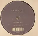 12inch Vinyl Single - 25 Places - Party In The Hills EP