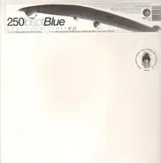 250 Lbs. Of Blue - Sherwood Forest EP