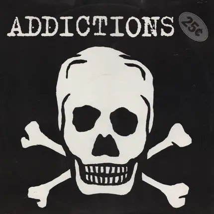25¢ - Addictions