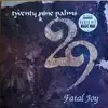 LP - 29 Palms - Fatal Joy