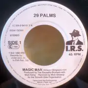 7inch Vinyl Single - 29 Palms - Magic Man