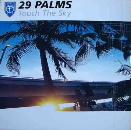 29 Palms - Touch The Sky