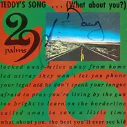 29 Palms - Teddy's Song (What About You?)