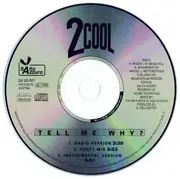CD Single - 2Cool - Tell Me Why ?