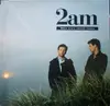 LP - 2am - When Every Second Counts