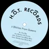 12'' - 2 Bitches From Queens - H.o.t. Records 001