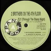 12'' - 2 Brothers On The 4th Floor - Fly (Throught The Starry Night)