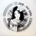 2db - Go Girl/Star Sign