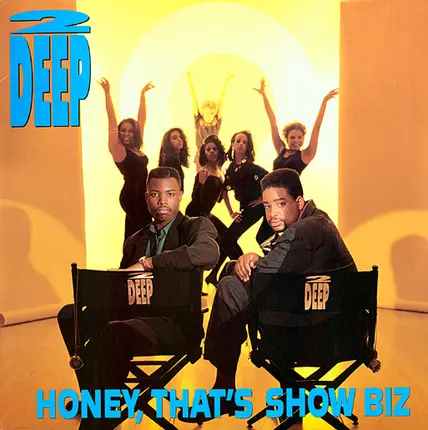 2 deep - Honey, That's Show Biz