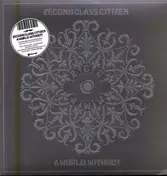 2econd class citizen - A World Without