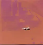 2 Funky - same