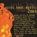 CD - 2Mex - Words Knot Music