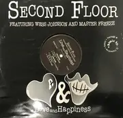 12inch Vinyl Single - 2nd Floor Featuring Wess Johnson And Master Freez - Love And Happiness